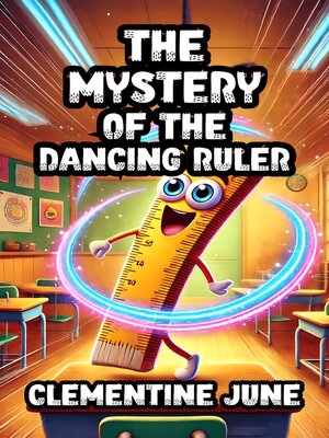 cover image of The Mystery of the Dancing Ruler